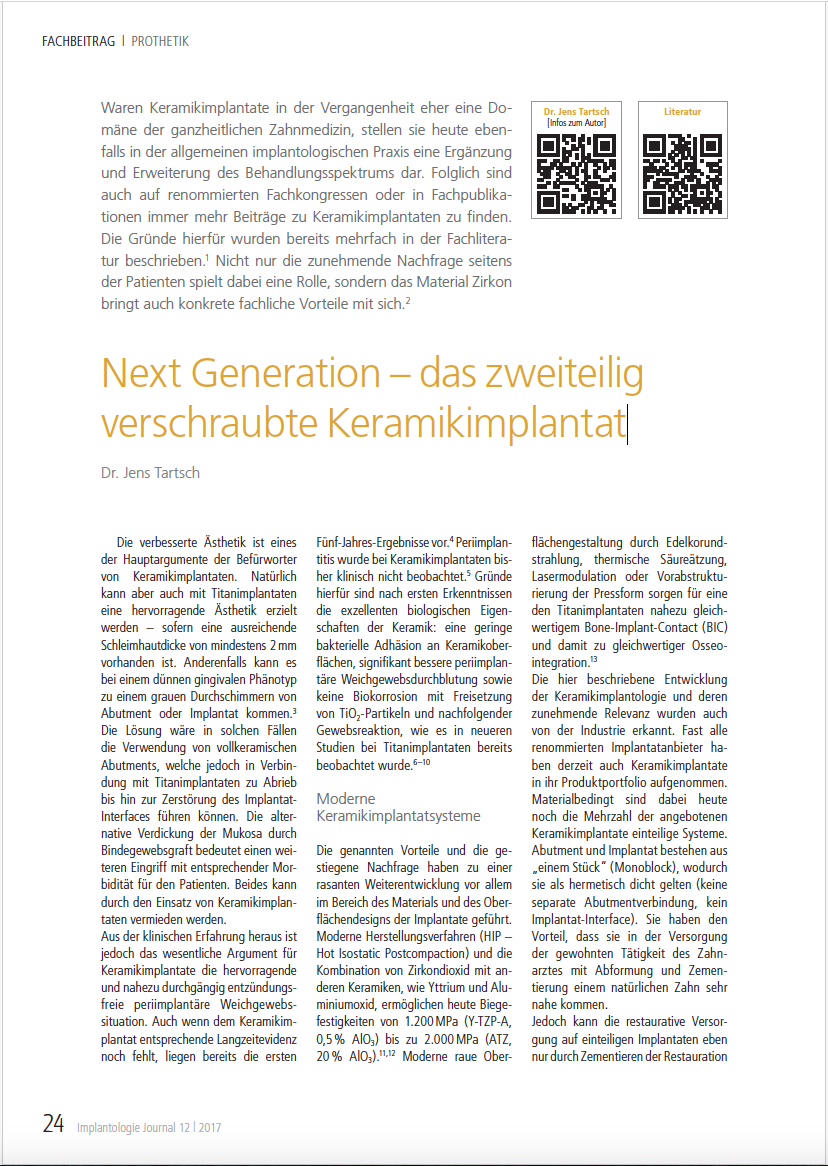 Next Generation – das zweiteilig verschraubte Keramikimplantat